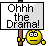 *smilieohthedrama* *smilieohthedrama*